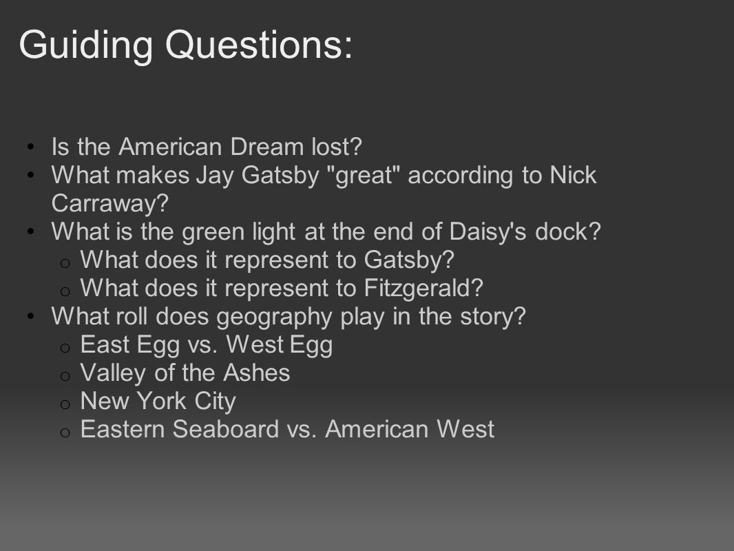 Guiding Questions: Is the American Dream lost.