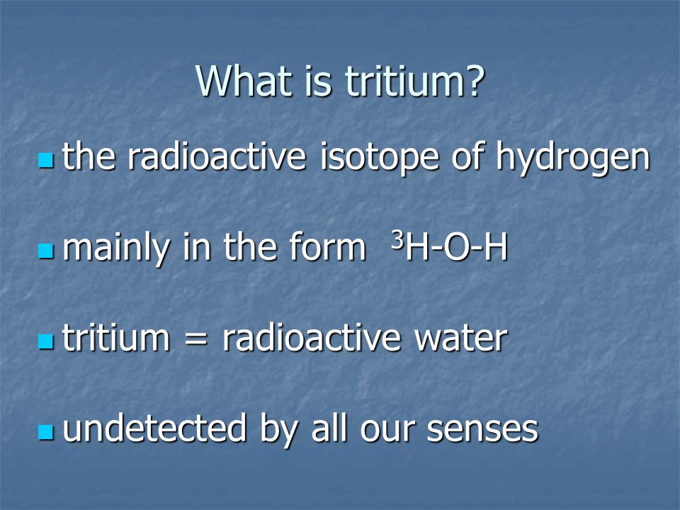 What is tritium.