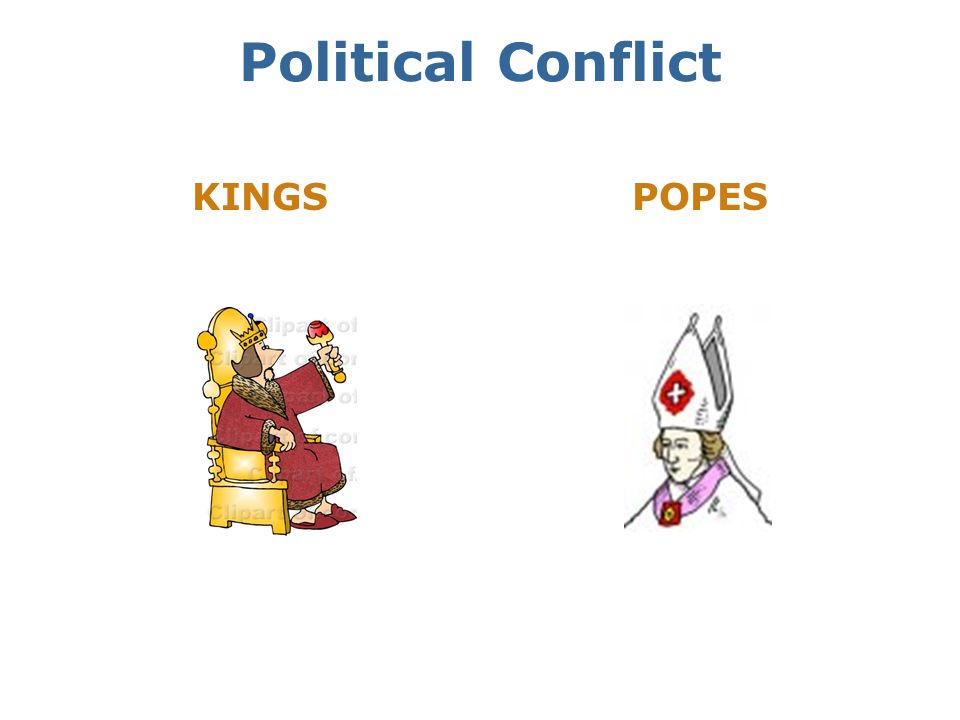 Political Conflict KINGSPOPES