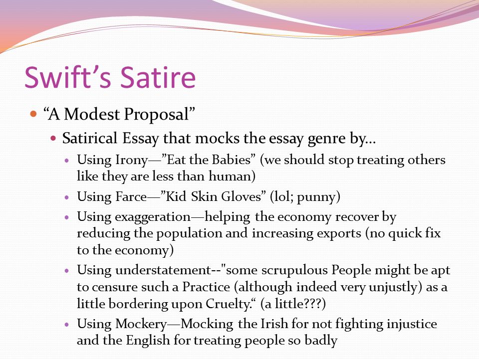 Essay about a modest proposal by jonathan swift