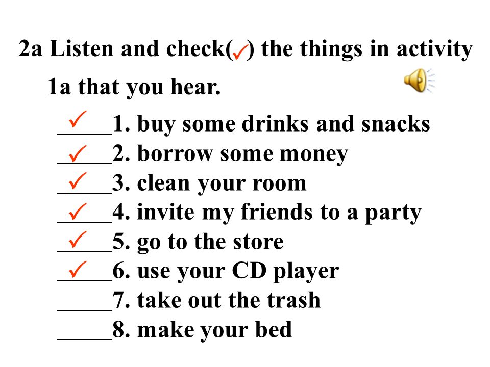 2a Listen and check( ) the things in activity 1a that you hear.