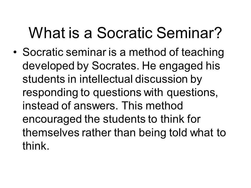 Socrates Teaching Method Lawteched Socratic Seminar 1 Why Ethnic Stus Objective Swbat