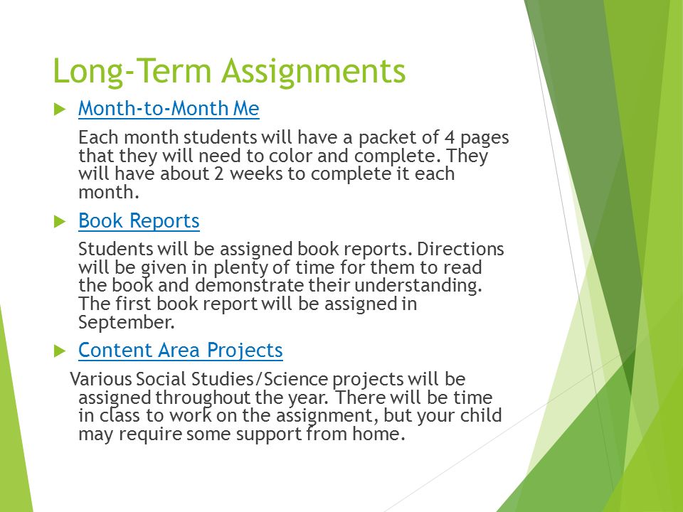 Long-Term Assignments  Month-to-Month Me Each month students will have a packet of 4 pages that they will need to color and complete.