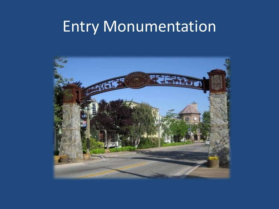 Entry Monumentation