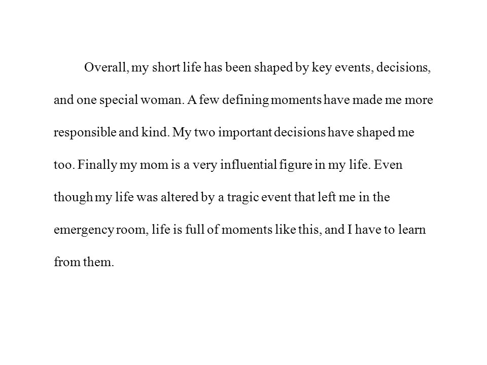 personal defining moments essay personal defining moments essay