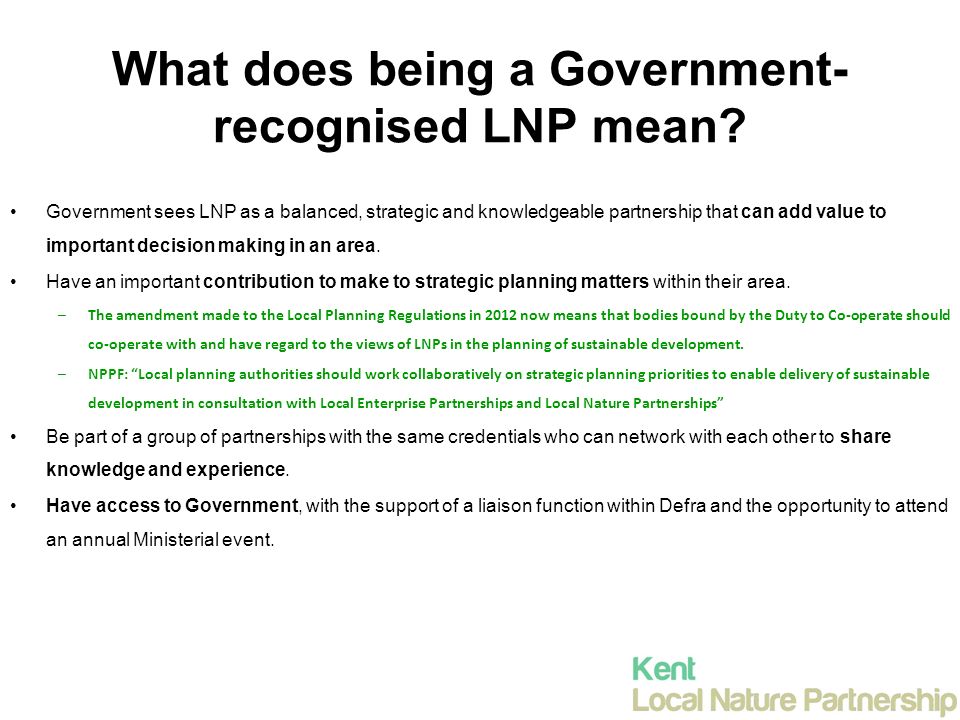 What does being a Government- recognised LNP mean.