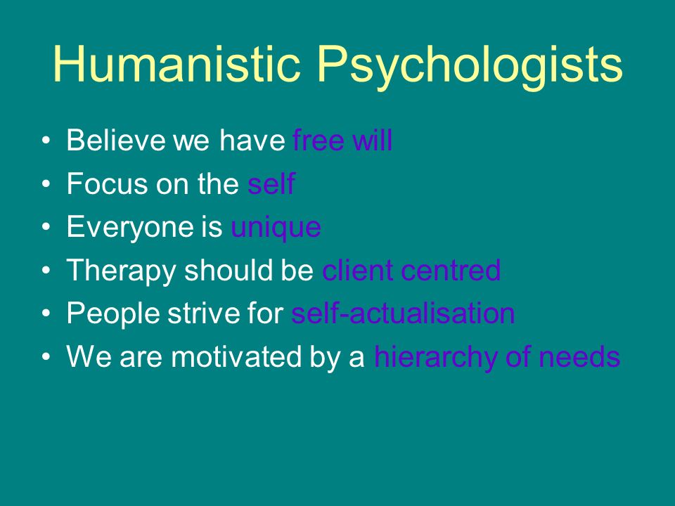 Humanistic psychologists