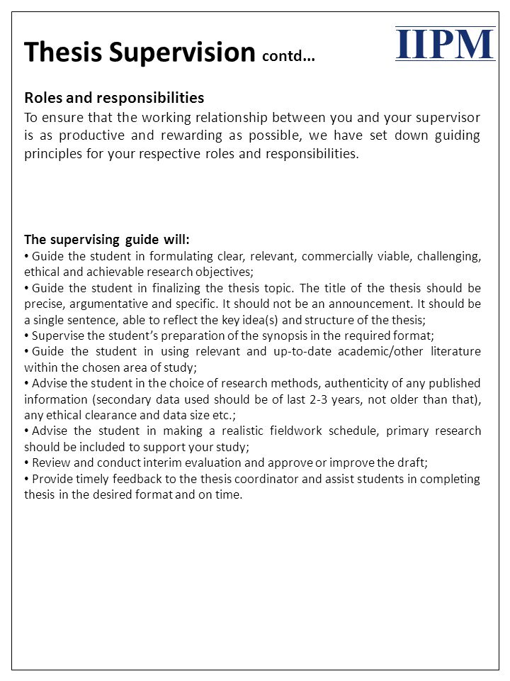 thesis supervisor role What are the most important qualities that phd supervisors must have to inspire the student as a role model supervisor, i think when the thesis is. thesis supervisor role What are the most important qualities that phd supervisors must have to inspire the student as a role model supervisor, i think when the thesis is.