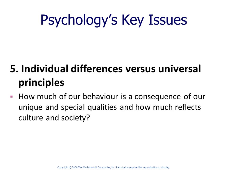 Psychology’s Key Issues 5.