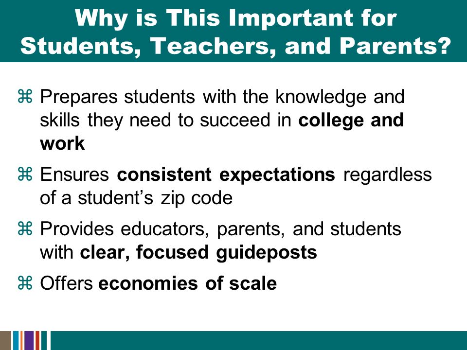 Why is This Important for Students, Teachers, and Parents.