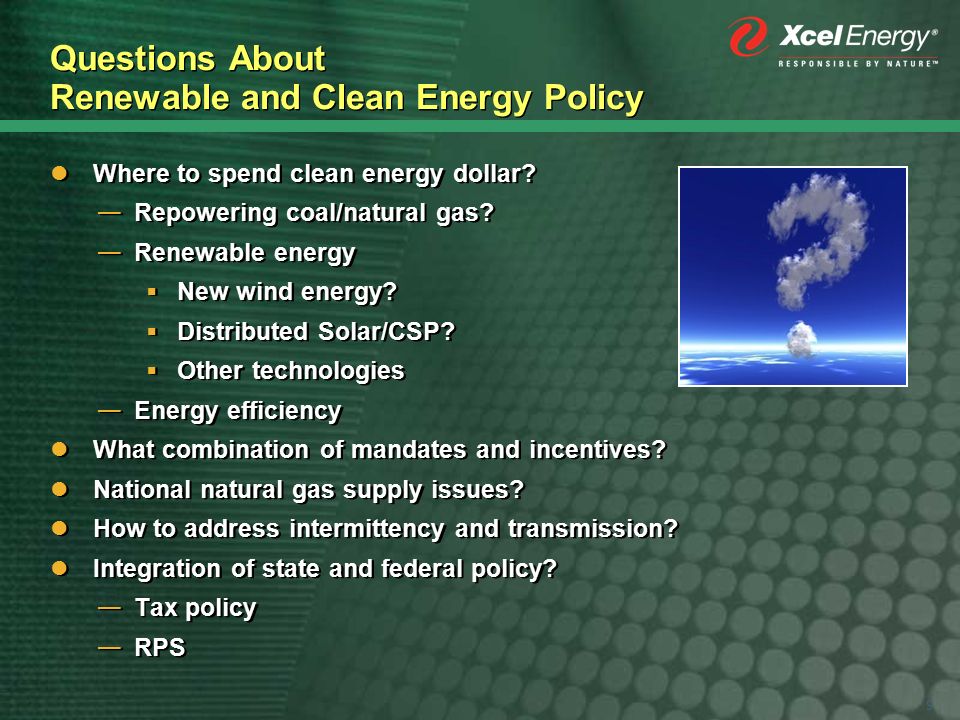 9 Questions About Renewable and Clean Energy Policy Where to spend clean energy dollar.