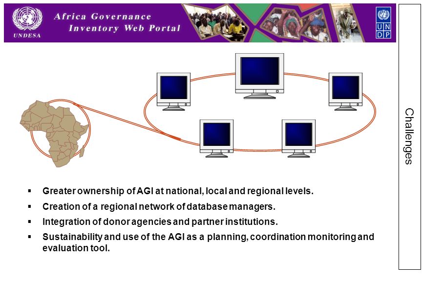  Greater ownership of AGI at national, local and regional levels.