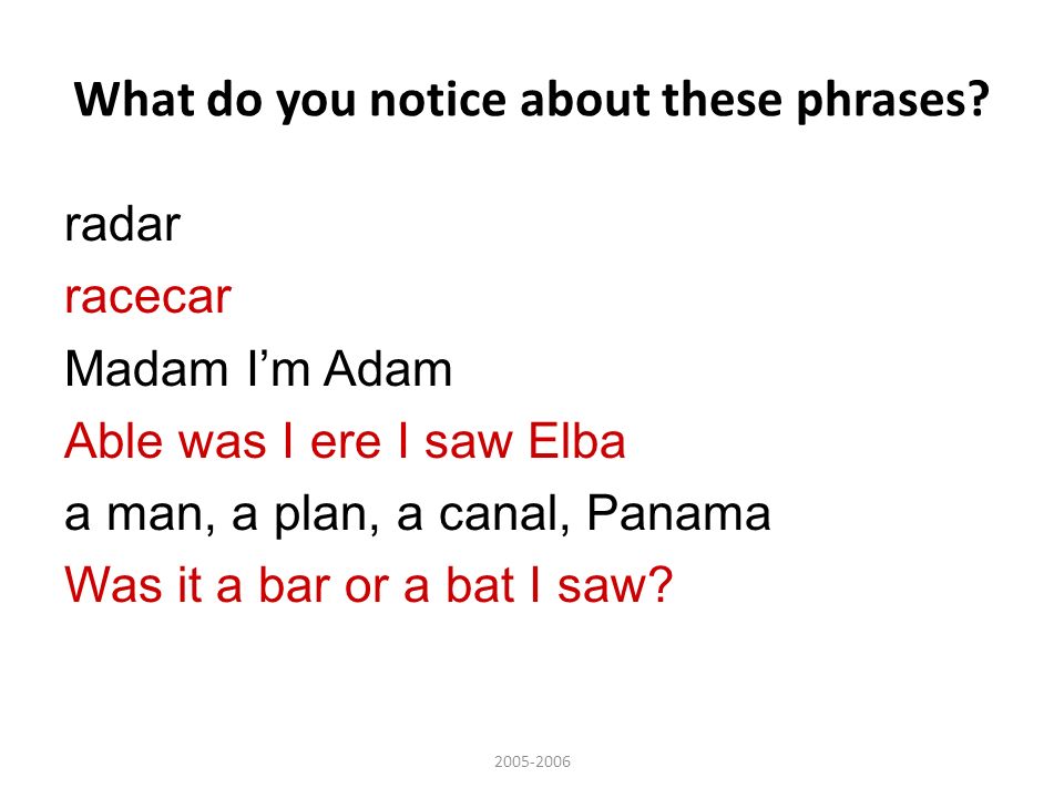 What do you notice about these phrases.