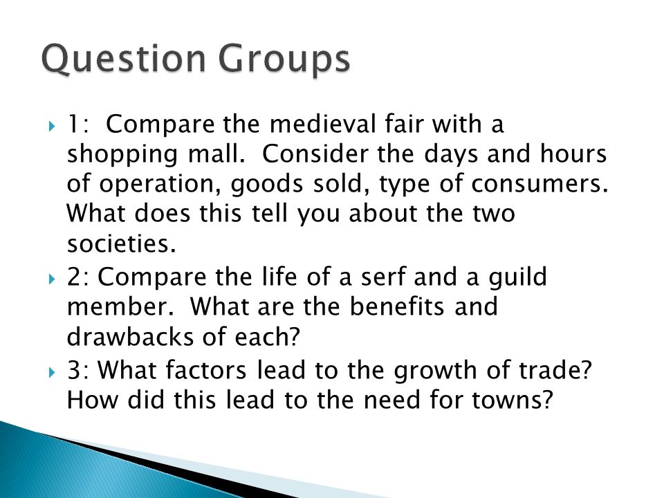  1: Compare the medieval fair with a shopping mall.