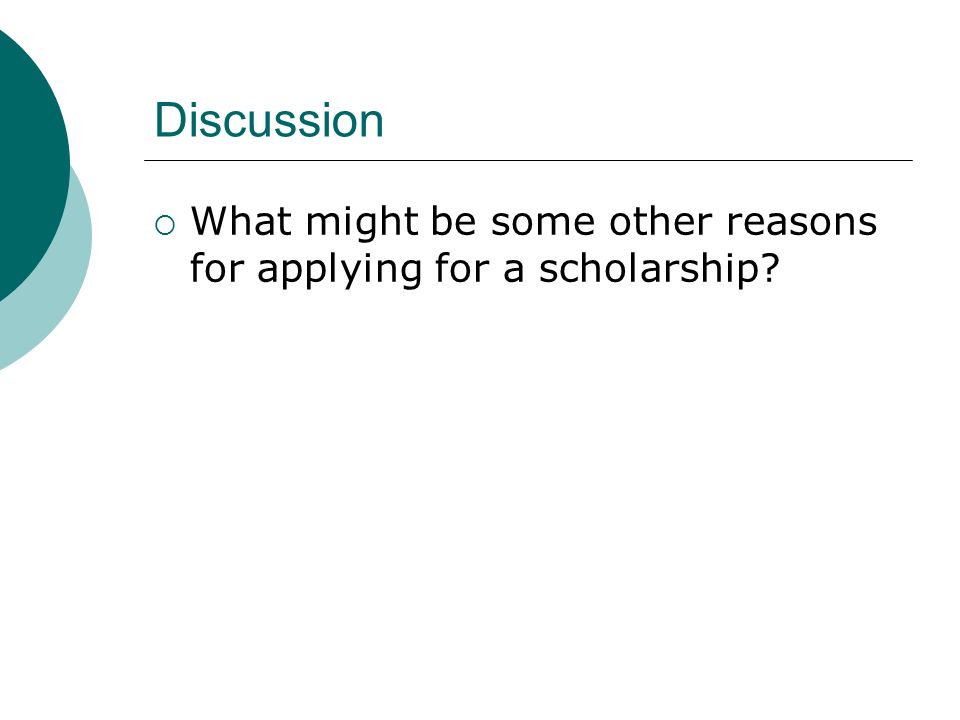 reasons for applying