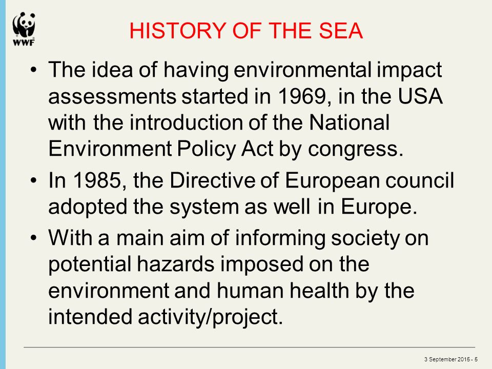 Defn; Strategic environmental assessment (SEA) is a systematic decision support process, aiming to ensure that environmental and possibly other sustainability aspects are considered effectively in policy, plan and programme making.