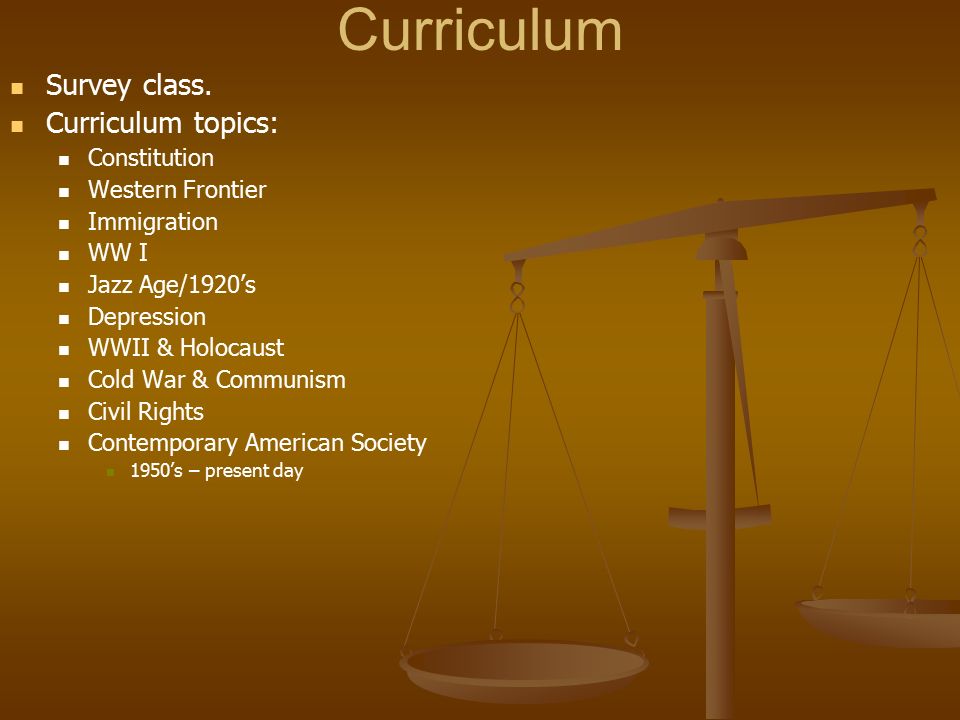 Curriculum Survey class.