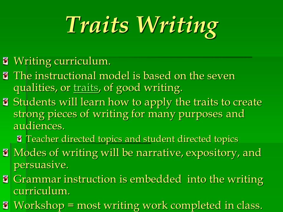 Traits Writing Writing curriculum.