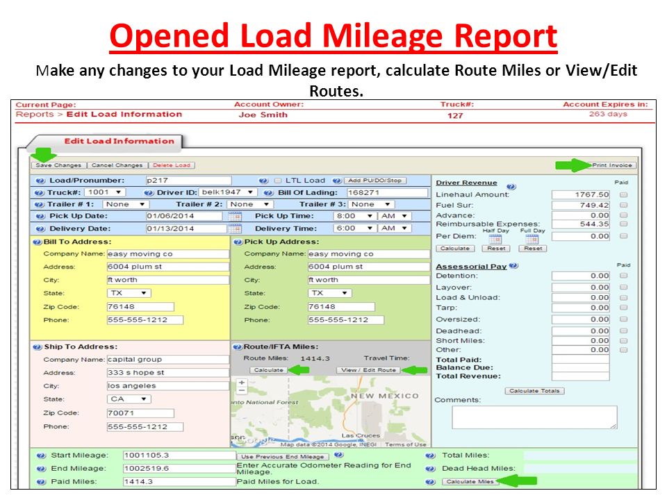 Opened Load Mileage Report M ake any changes to your Load Mileage report, calculate Route Miles or View/Edit Routes.