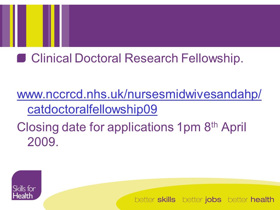 Clinical Doctoral Research Fellowship.