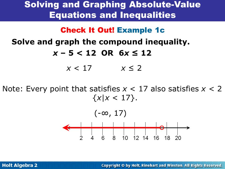 Holt Algebra Solving Absolute Value Equations And Inequalities 2 8 Holt Algebra 2 8 Solving Absolute Value Equations And Inequalities 4 6