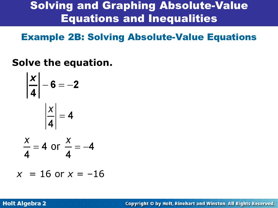 Absolute Value Equations And Inequalities Worksheet Solving Solving Absolute Value Equations And Inequalities Worksheet 2 8 Holt Algebra