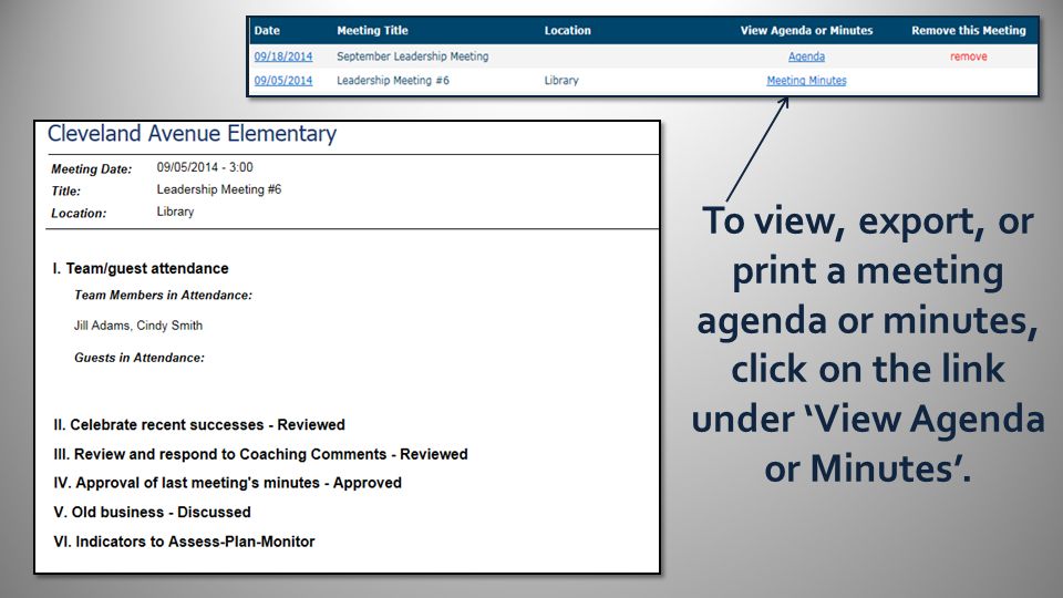 To view, export, or print a meeting agenda or minutes, click on the link under ‘View Agenda or Minutes’.