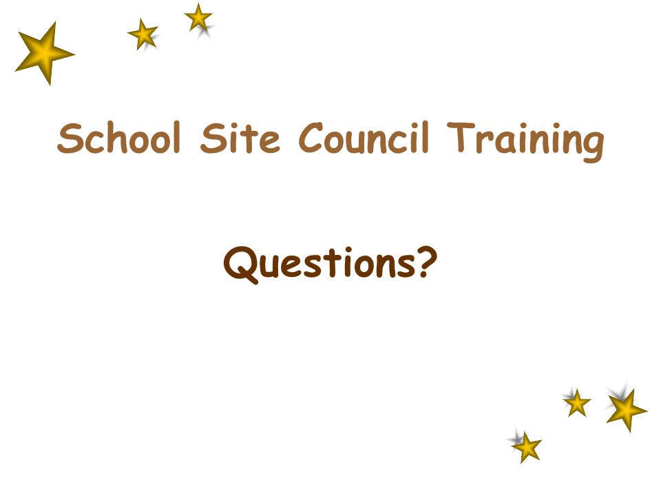 School Site Council Training Questions