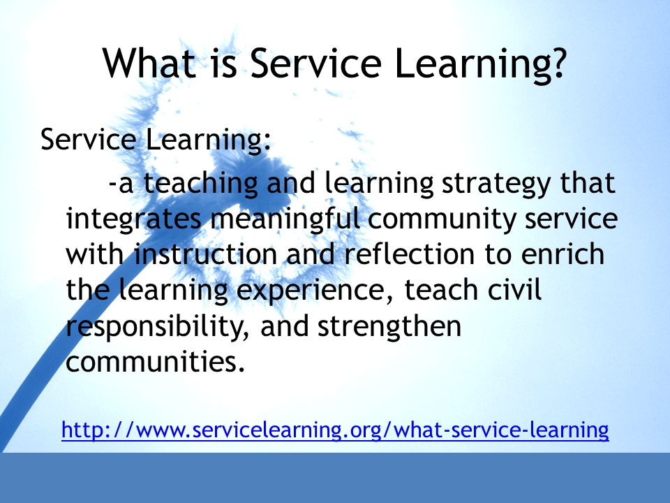 What is Service Learning.