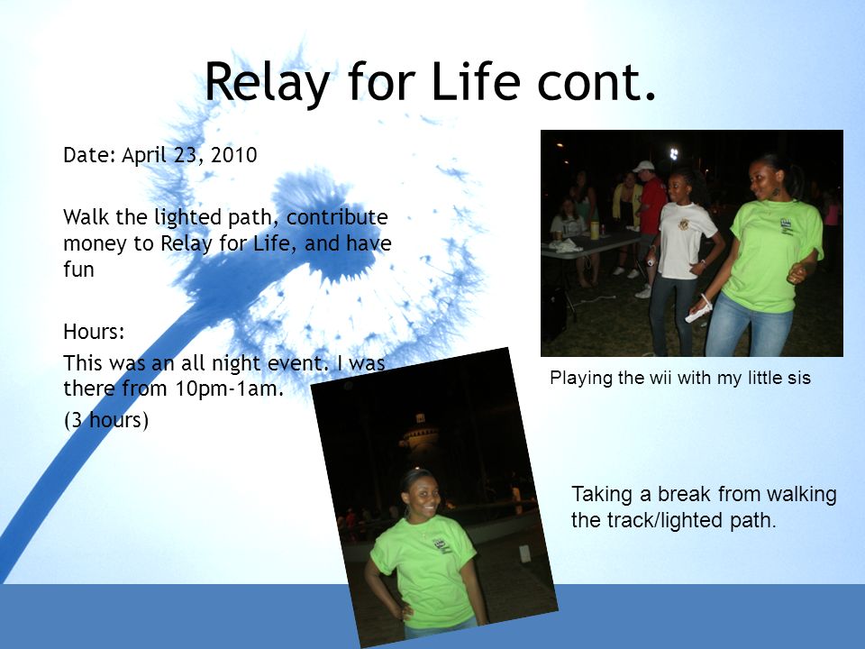 Relay for Life cont.