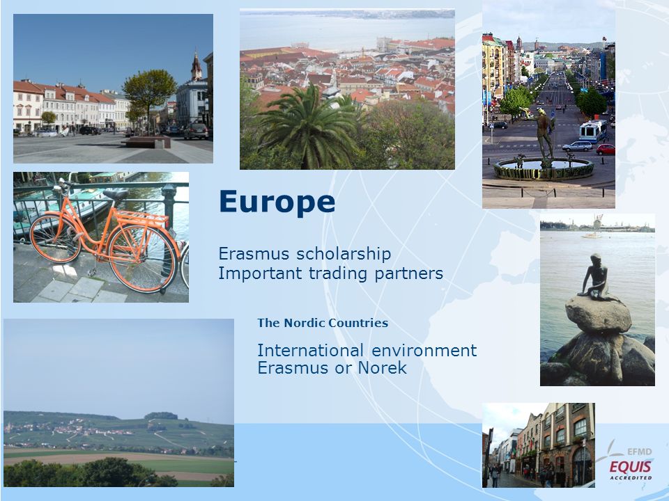 Europe Erasmus scholarship Important trading partners The Nordic Countries International environment Erasmus or Norek