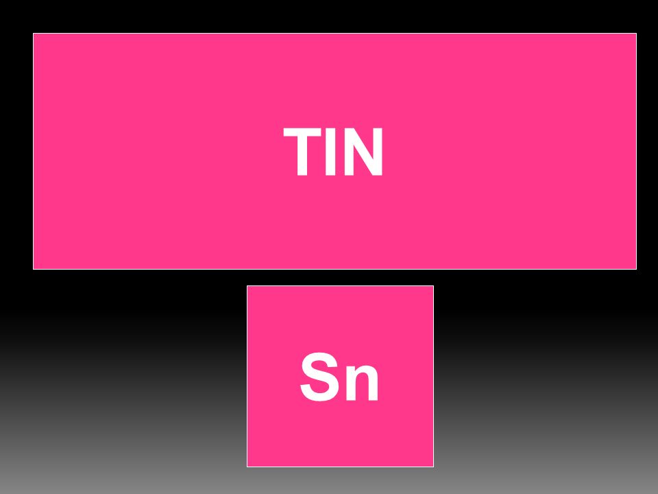 TIN Sn
