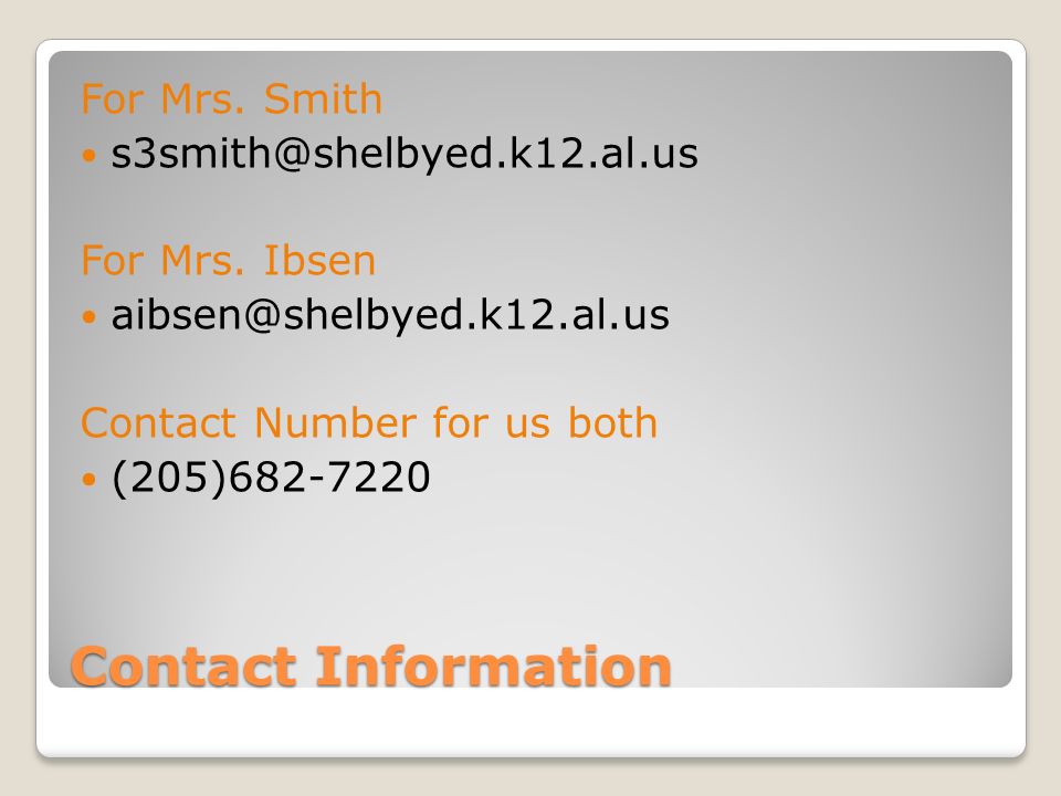 Contact Information For Mrs. Smith For Mrs.