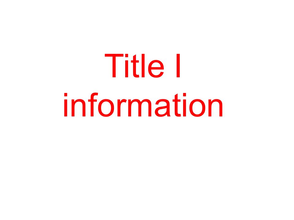 Title I information