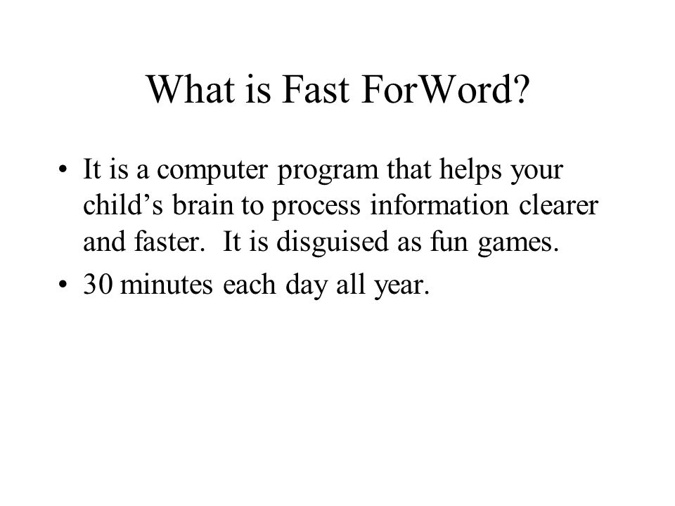 What is Fast ForWord.