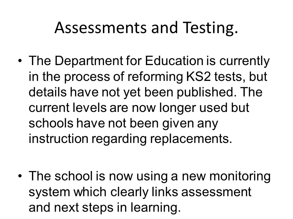 Assessments and Testing.
