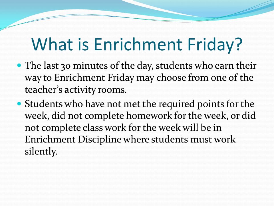 What is Enrichment Friday.