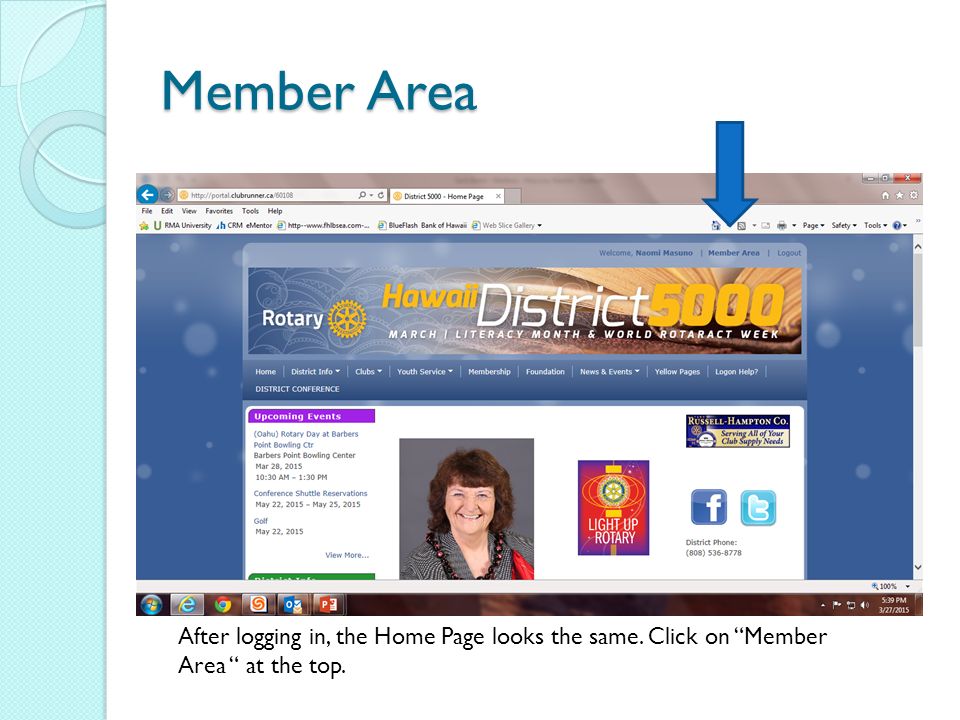 Member Area After logging in, the Home Page looks the same. Click on Member Area at the top.