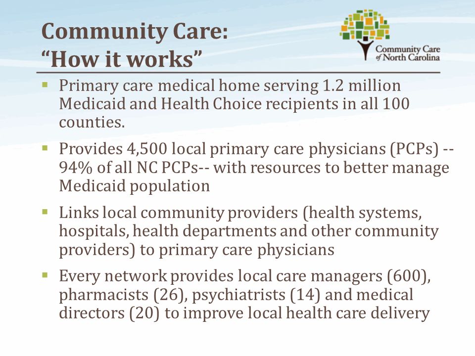 overview community care of north carolina our vision and key community works carolina