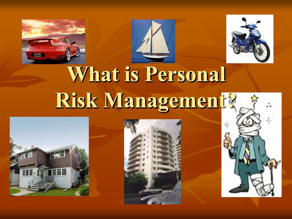 What is Personal Risk Management