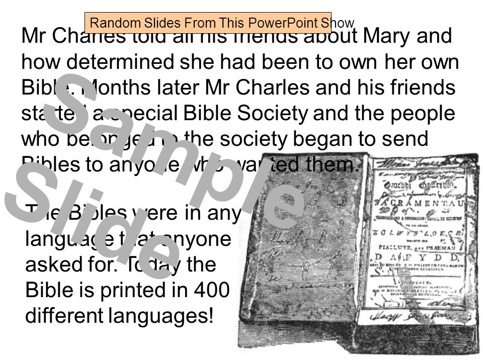 Mr Charles told all his friends about Mary and how determined she had been to own her own Bible.