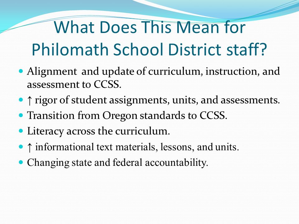 What Does This Mean for Philomath School District staff.