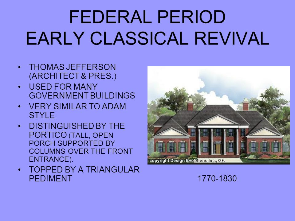 Adam style house characteristics Adam style house characteristics