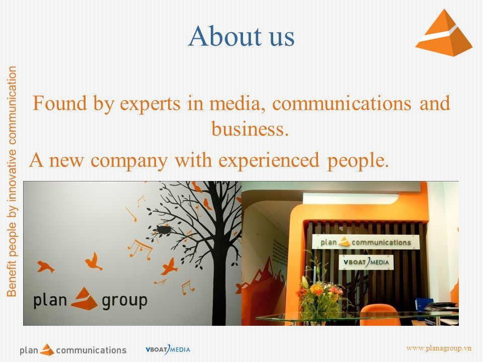 About us Found by experts in media, communications and business.