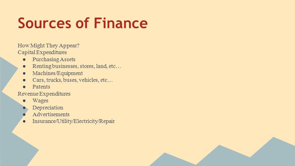 Sources of Finance How Might They Appear.