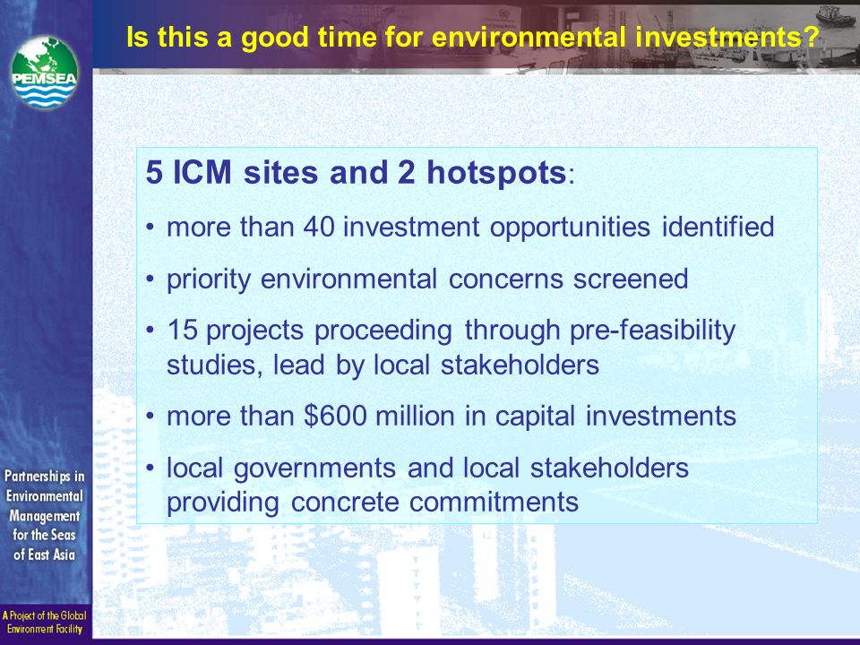 Is this a good time for environmental investments.