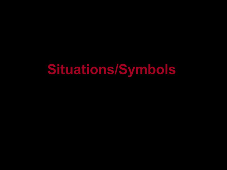 Situations/Symbols