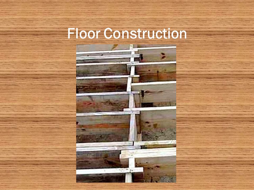 Floor Construction