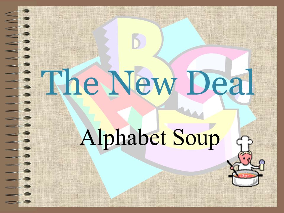 The New Deal Alphabet Soup