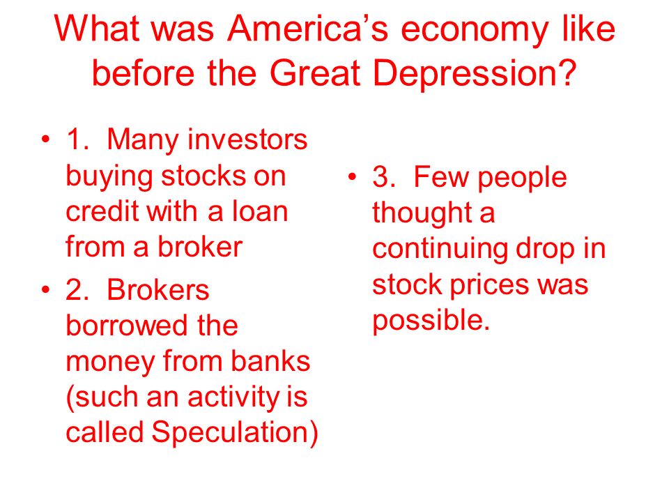 What was America’s economy like before the Great Depression.